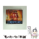 【中古】 「ドリームガールズ」オリジナル・サウンドトラック/CD/SICP-2734 / サントラ, ジェニファー・ハドソン, ジェイミー・フォックス / [C...