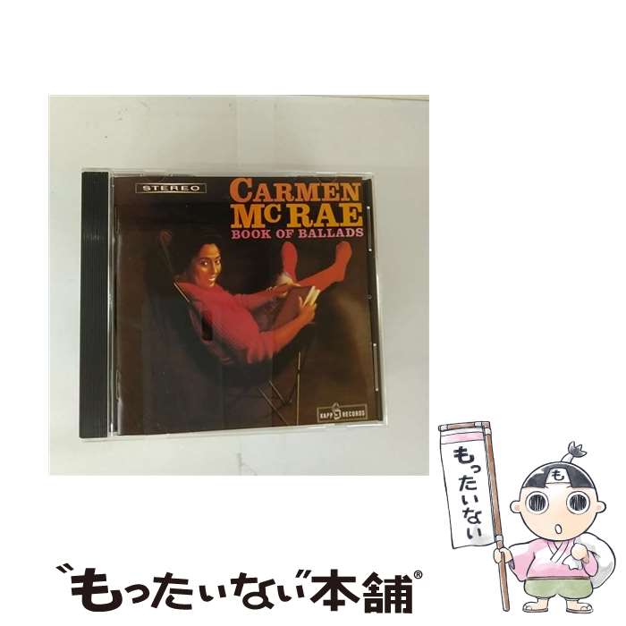 【中古】 ブック・オブ・バラーズ CD カーメン・マクレエ / カーメン・マクレエ / ユニバーサル ミュージック [CD]【メール便送料無料】【最短翌日配達対応】