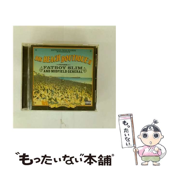 【中古】 サザン・フライド・レコーズ・プレゼンツ・ビッグ・ビーチ・ブティック・II・フィーチャリング・ファットボーイ・スリム・ / / [CD]【メール便送料無料】【最短翌日配達対応】(2.0)