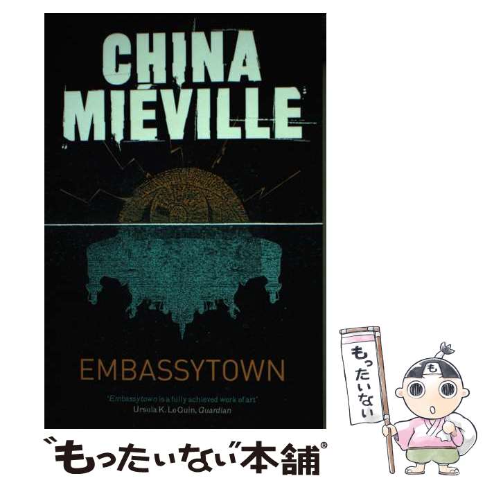 š EMBASSYTOWN(B) / China Mieville / Pan Books [ڡѡХå]ڥ᡼̵ۡںûãб
