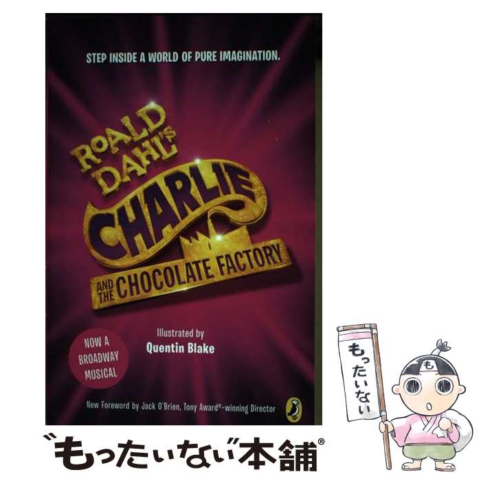 【中古】 Charlie and the Chocolate Factory: Broadway Tie-In/PUFFIN BOOKS/Roald Dahl ...