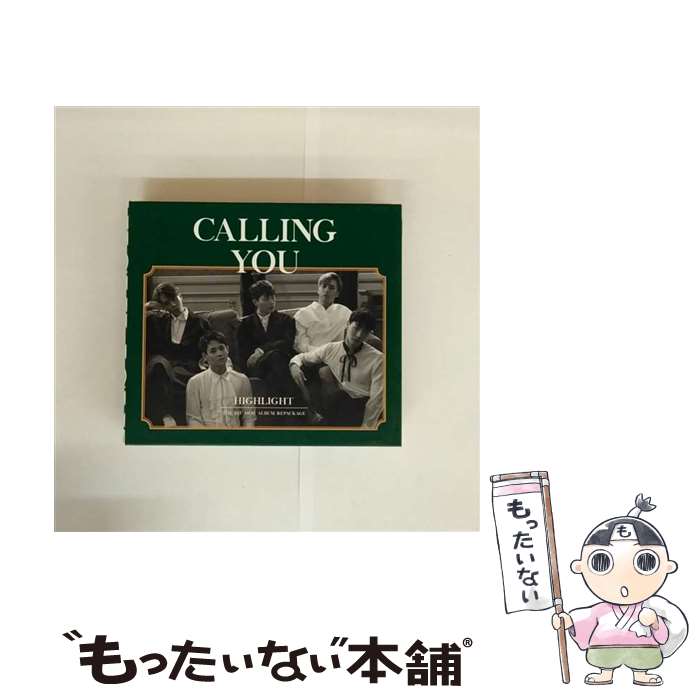 【中古】 Highlight_THE 1ST MINI ALBUM REPACKAGE_(CALLING YOU) / Highlight / Loen Entertainment [CD]【メール便送料無料】【最短翌日配達対応】