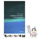 【中古】 World Music A Very Short Introduction Philip V. Bohlman / Philip V. Bohlman...