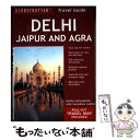 【中古】 Globetrotter Delhi Jaipur and Agra/GLOBE PEQUOT PR/Kapka Kassabova / Kapka ...