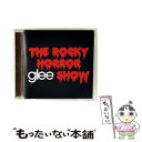 【中古】 Glee Cast グリーキャスト / Music The Rocky Horror Glee Show / Glee Cast / Epic [CD...
