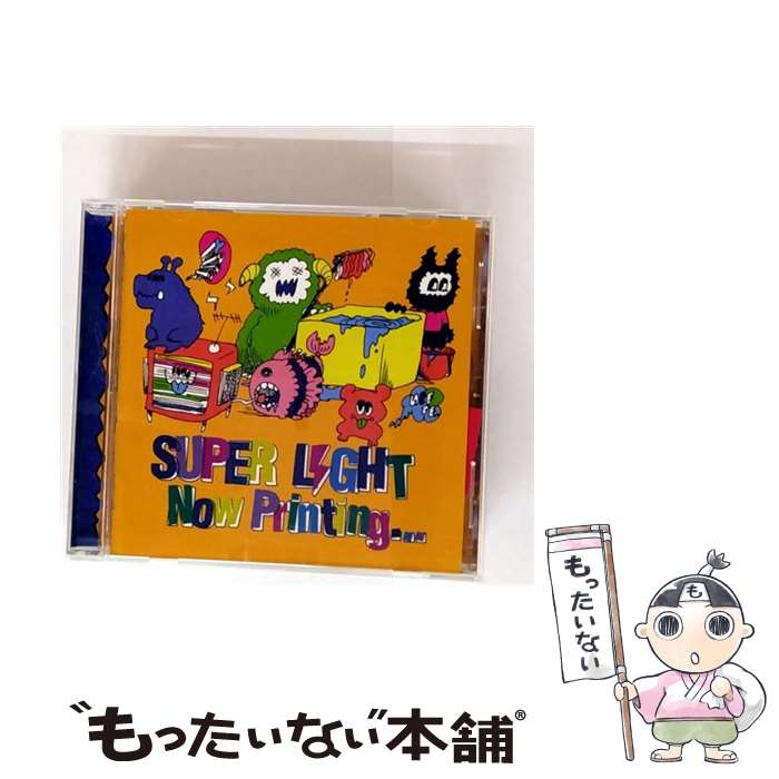  SUPER LIGHT/ Now Printing・・・ / SUPER LIGHT / GIZA 