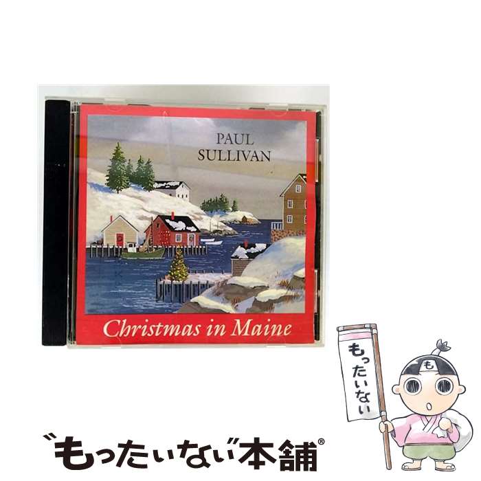 【中古】 Xmas In Maine / Paul Sullivan, Scott Lehrer / River Music Records [CD]【メール便送料無料】【最短翌日配達対応】