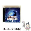 【中古】 TRANCE MISSION VOL.1/CD/UMCK-1051 / オムニバス, AB:FLY, CREATOR SAI, HIIH, FUTUR...