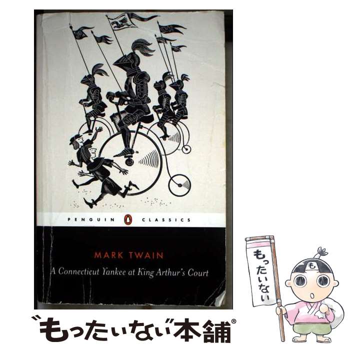 š A Connecticut Yankee in King Arthur's Court/PENGUIN GROUP/Mark Twain / Mark...