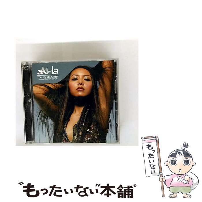 【中古】 Freak da Club aki－la / aki-la, スヌープ・ドッグ / エピックレコードジャパン [CD]【メール便送料無料】【最短翌日配達対応】
