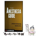【中古】 The Anesthesia Guide/MCGRAW HILL BOOK CO/Arthur Atchabahian / Atchabahian, ...