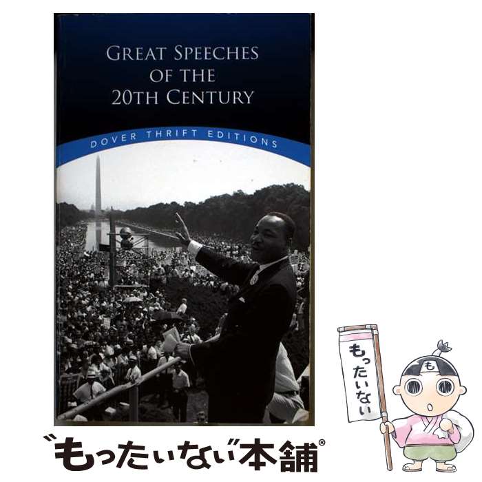 š GREAT SPEECHES OF THE 20TH CENTURY(P) / Bob Blaisdell / Dover Publications ...