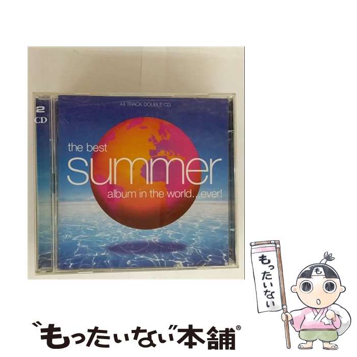 【中古】 Best Summer Album．．．Ever！ BestAlbumInTheWorldEver Series / オムニバス(コンピレーシ..
