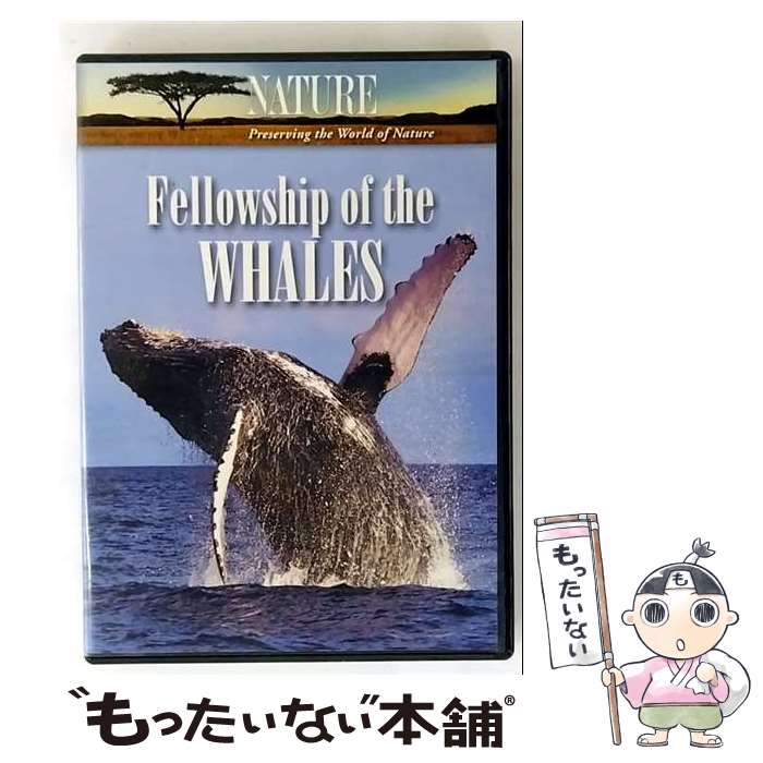  Nature： Fellowship of the Whales DVD / Questar 