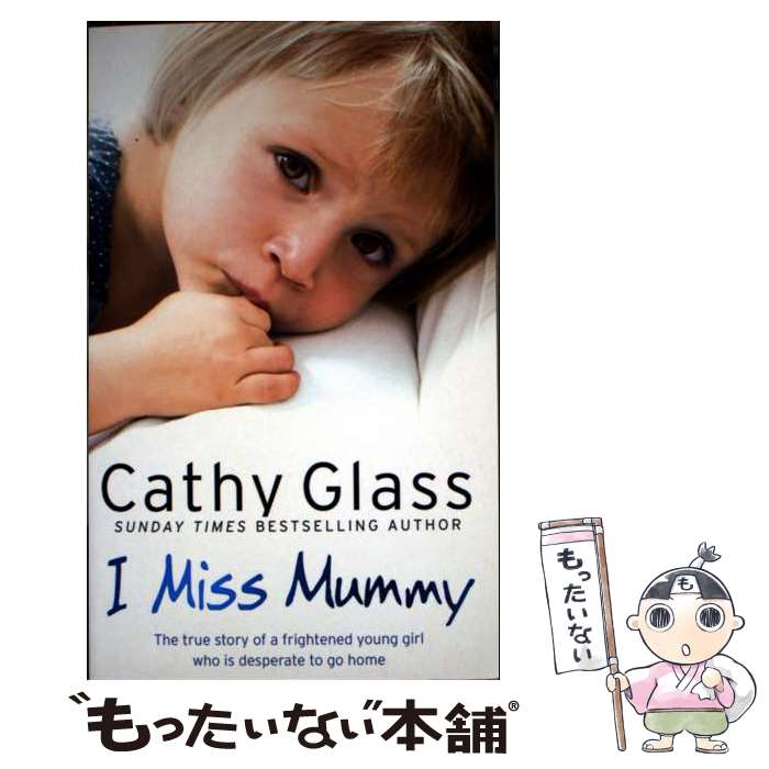 š I MISS MUMMY(A) / Cathy Glass / Harper Element [ڡѡХå]ڥ᡼̵ۡںûãб...