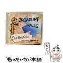 【中古】 Call the Medic We’re Beggin Please BroadwayCalls / Broadway Calls / State o...
