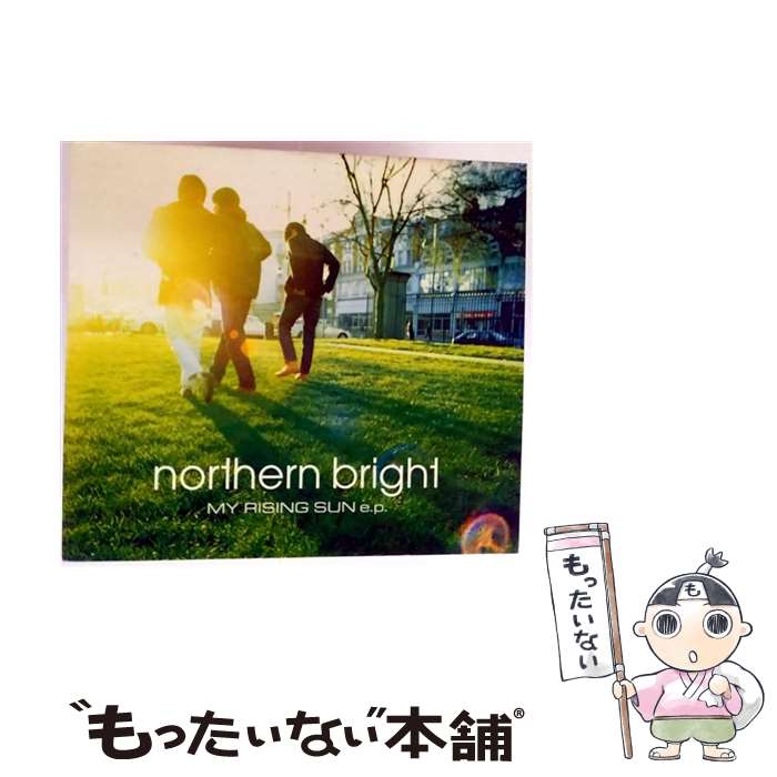 【中古】 MY RISING SUN e NORTHERN BRIGHT / northern bright / ソニー・ミュージックレコーズ [CD]【メール便送料無料】【最短翌日配達対応】