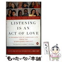 【中古】 LISTENING IS AN ACT OF LOVE(B) / Dave Isay / Penguin Publishing Group [ペーパー...