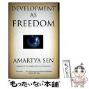 【中古】 Development as Freedom / Amartya Sen / Knopf Doubleday Publishing Group [ペー...