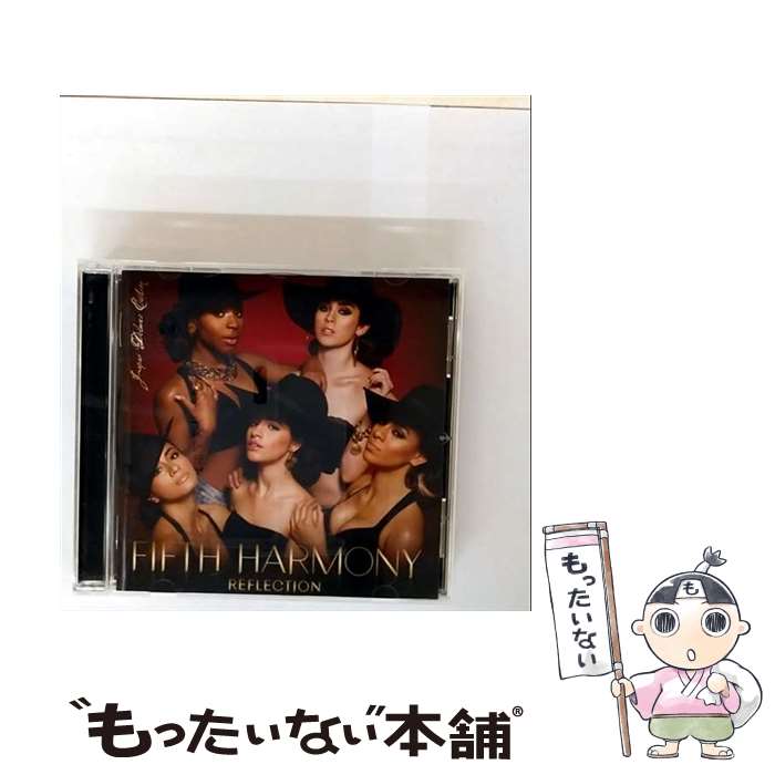 【中古】 リフレクション ジャパン デラックス エディション - フィフス ハーモニー CD フィフス ハーモニー / フィフス ハーモニー / S CD 【メール便送料無料】【最短翌日配達対応】