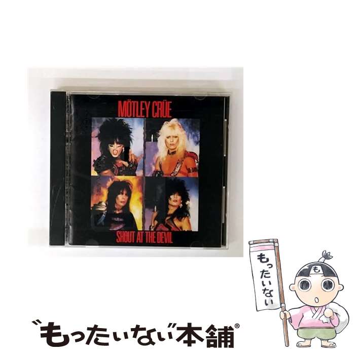 【中古】 シャウト・アット・ザ・デビル/CD/18P2-2752 / モトリー・クルー / ダブリューイーエー・ジャ..