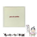 【中古】 pro et contra/CD/DD-017 / pro et contra / Pataphysique Records / monochrome...