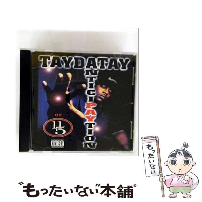  Anticipation Taydatay / Taydatay, Sean T / Dogday Records 
