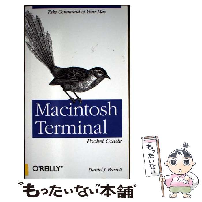 【中古】 Macintosh Terminal Pocket Guide: Take Command of Your Mac / Daniel J Barret...