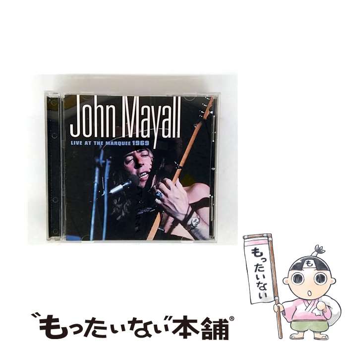 【中古】 John Mayall ジョンメイオール / Live At The Marquee 1969 / John Mayall / Eagle Records [CD]【メール便送料無料】【最短翌日配達対応】