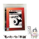【中古】 スケート(EA BEST HITS)/PS3/BLJM60141/B 12才以上対象 / エレクトロニック・アーツ【メール便送料無料】【最短翌日配達対...