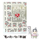 【中古】 Jun.K(From 2PM)Solo Tour 2015“LOVE LETTER”in MAKUHARI MESSE(完全生産限定盤)/Blu-ra...