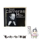 【中古】 ラミレス:ミサ・クリオージャ(南米大陸のミサ)/CD/UCCP-3286 / ホセ・カレーラス, サルベ・デ・ラレード合唱団, ビルバオ合唱 / [C...