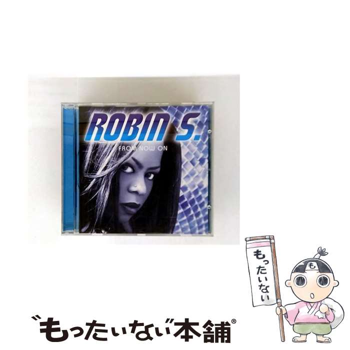 【中古】 From Now on CD Robin S / Robin S / Wea/Atlantic/Big Beat Records [CD]【メール便送料無料】【最短翌日配達対応】