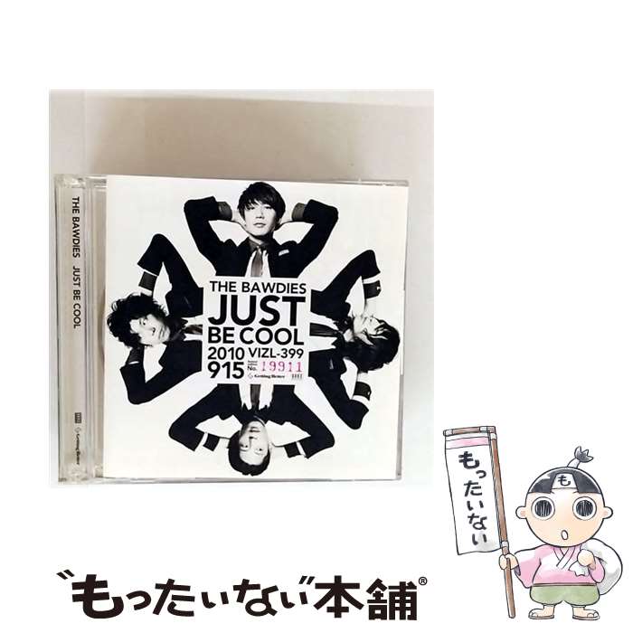 ����š� BAWDIES/ CD��DVD JUST BE COOL �������� / THE BAWDIES / �ӥ��������󥿥ƥ������ [CD]�ڥ᡼��������̵���ۡں�û������ã�б���
