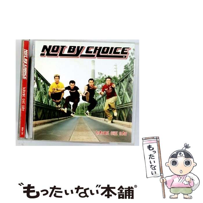 【中古】 Maybe One Day NotByChoice / Not By Choice / True North [CD]【メール便送料無料】【最短翌日配達対応】