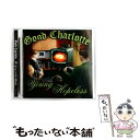 【中古】 Good Charlotte グッドシャーロット / Young And The Hopeless 輸入盤 / Good Charlotte / Ep...