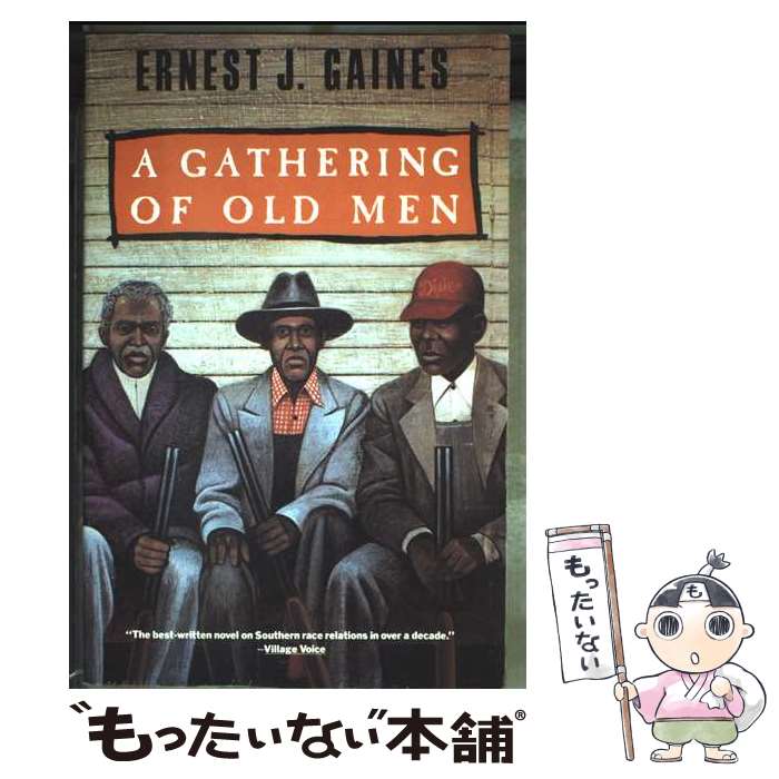 š A Gathering of Old Men / Ernest J. Gaines / Vintage [ڡѡХå]ڥ᡼̵ۡںû...