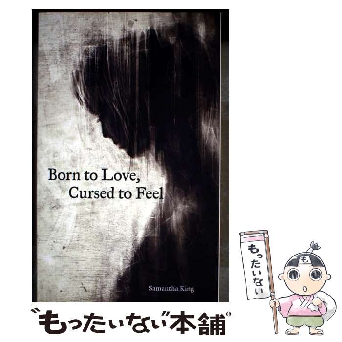 š Born to Love, Cursed to Feel / Samantha King Holmes / Andrews McMeel Publis...