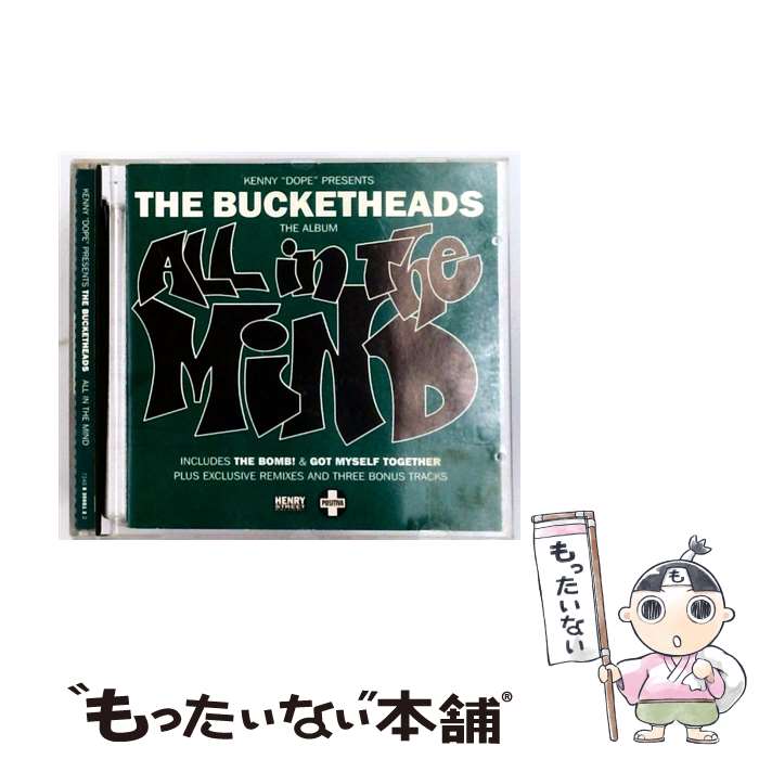 äʤޡŷԾŹ㤨֡š All in the Mind / Bucketheads / Bucketheads / Positiva [CD]ڥ᡼̵ۡںûãбۡפβǤʤ774ߤˤʤޤ