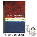 【中古】 The British Empire A Very Short Introduction Ashley Jackson / Ashley Jackso...