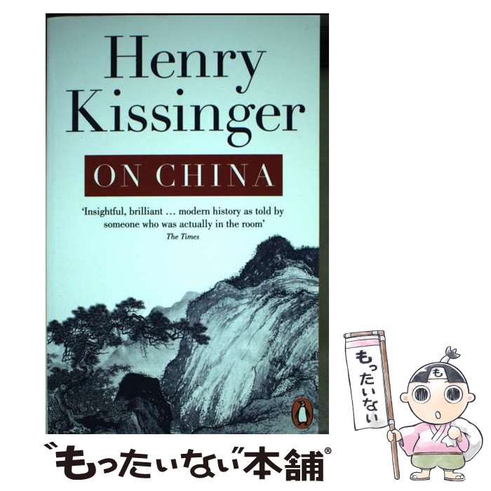 【中古】 ON CHINA(B) / Henry Kissinger / Penguin Books ...