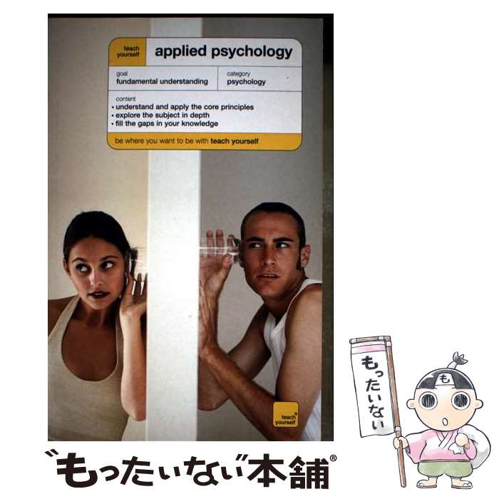 š Teach Yourself Applied Psychology/TEACH YOURSELF/Nick Hayes / Nicky Hayes /...
