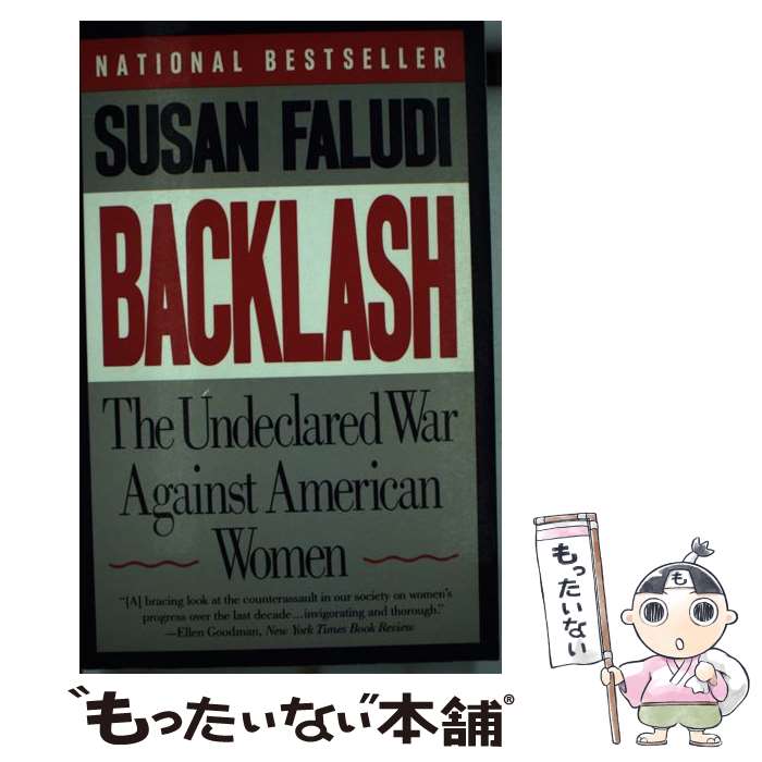 š Backlash: The Undeclared War Against American Women / Susan Faludi / Anchor...
