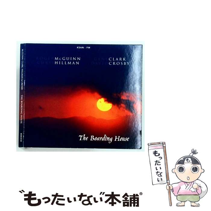 【中古】 The Boarding House Clark,Hillman＆CrosMcguinn / McGuinn / Clark / Hillman / Crosby / Broadcasting Radio [CD]【メール便送料無料】【最短翌日配達対応】