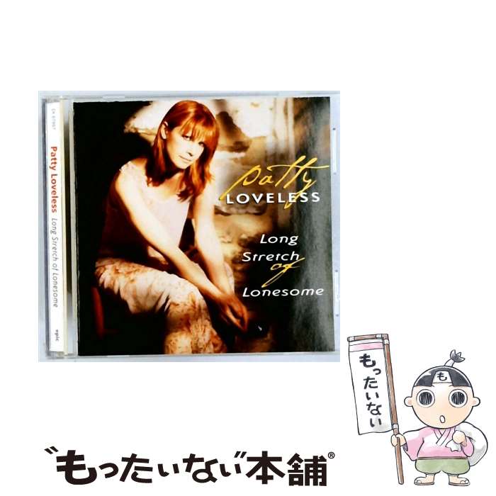 【中古】 Long Stretch of Lonesome PattyLoveless / Patty Loveless / Sony [CD]【メール便送料無料】【最短翌日配達対応】