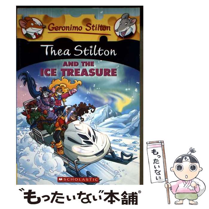 ����š� Thea Stilton and the Ice Treasure A Geronimo Stilton Adventure Thea Stilton...