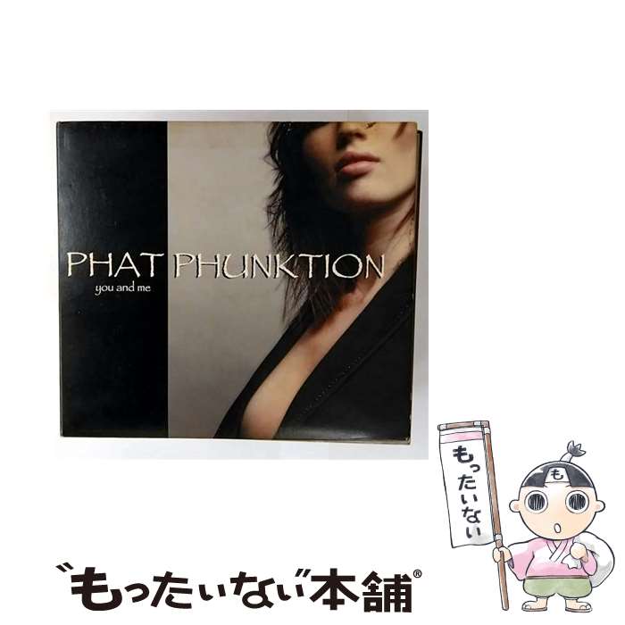  You & Me CD Phat Phunktion ファットファンクション / Phat Phunktion ファットファンクション / Liquid 8 