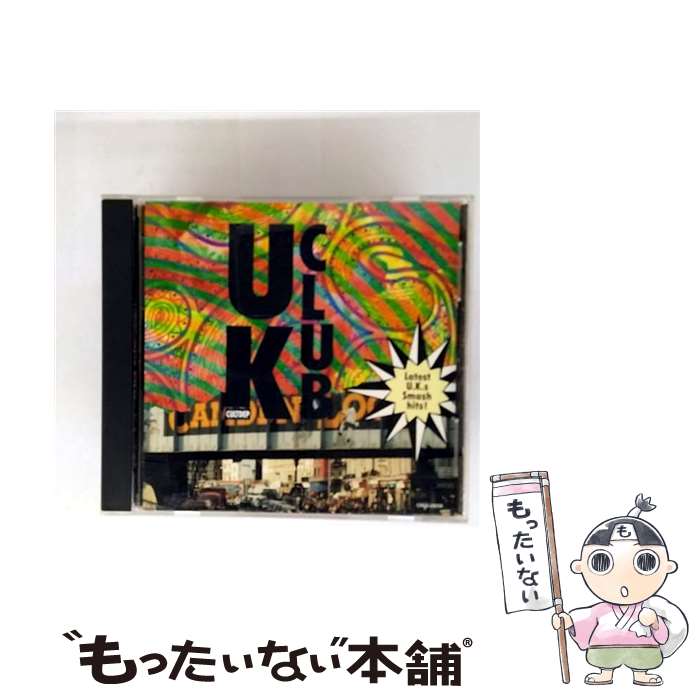 【中古】 CLUB U．K． Vol．2 / オムニバス, KHUV, クールバッグ, テンス・ストリート・アセンブリー, ..