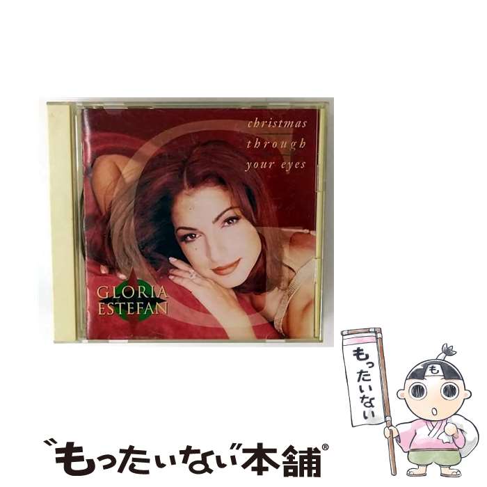 【中古】 CD クリスマス・スルー・ユア・アイズ/グロリア・エステファン / グロリア・エステファン / エピックレコードジャパン [CD]【メール便送料無料】【最短翌日配達対応】