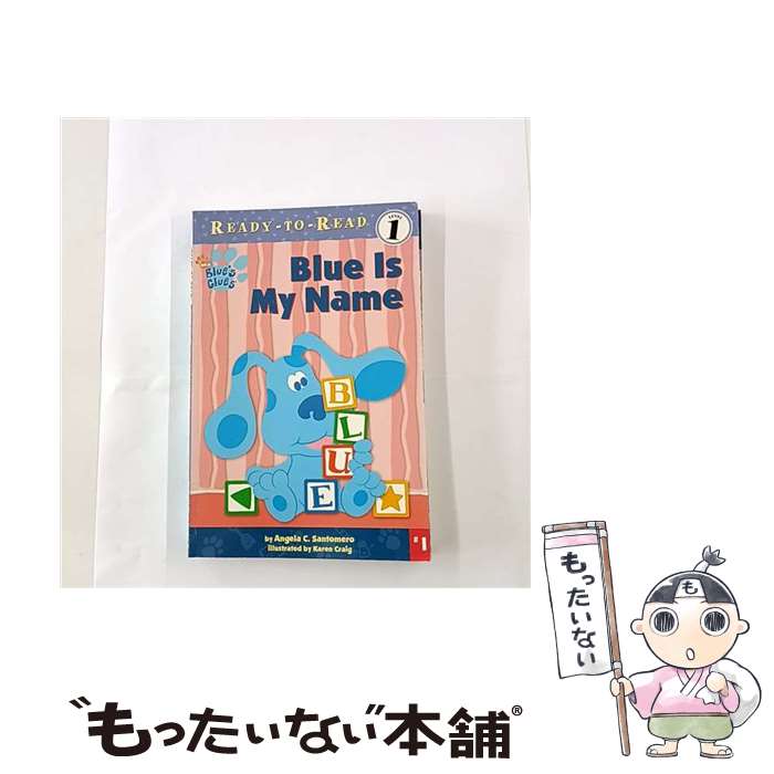 ����š� Blue Is My Name: My First Preschool Ready to Read Level 1 Original/SIMON SP...